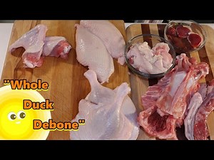 How To Debone A Whole Duck