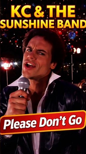 KC & The Sunshine Band – Please Don’t Go | Classic 80s Groove 💔✨