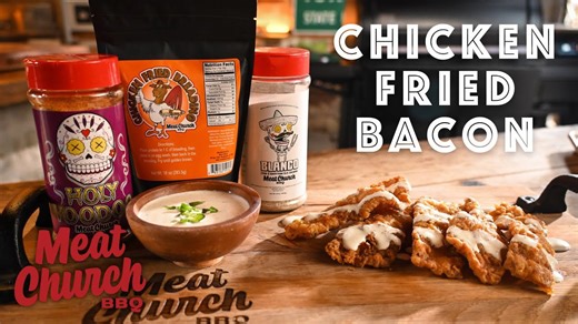 Take Your BBQ Game to the Next Level with Chicken Fried Bacon - Texas Delight