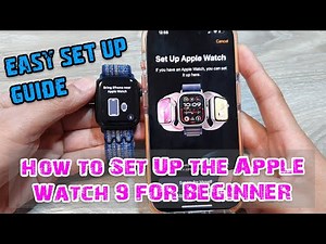 How to Set Up the Apple Watch 9 FOR BEGINNER