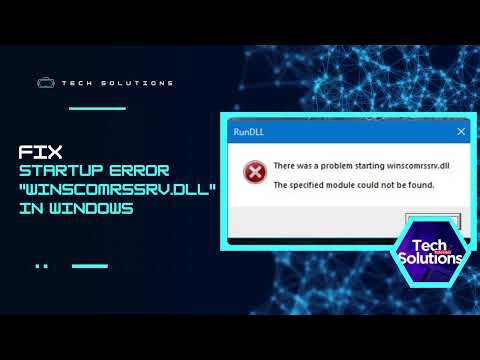 [SOLVED] Error: "There was a problem starting Winscomrssrv.dll" in Windows