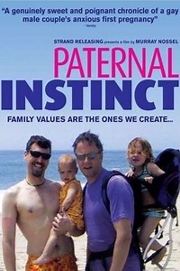 Paternal Instinct (2004) - Movie