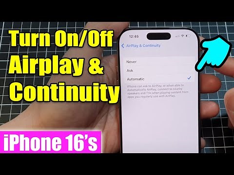 iPhone 16/16 Pro Max: How to Turn On/Off Airplay & Continuity