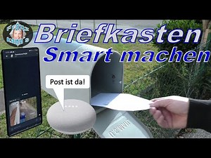 Briefkasten smart machen - Telegram, Google Home, HMI-Droid, Siemens Logo, FHEM - DIY