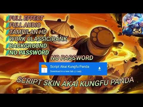 Script Skin Akai Kungfu Panda Terbaru Full Effect Dan Full Audio No Password