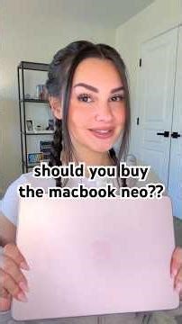 should you buy the macbook neo?? here’s a lil buyer’s guide 👩🏻‍💻💞✨#macbookneo #macbookneoblush