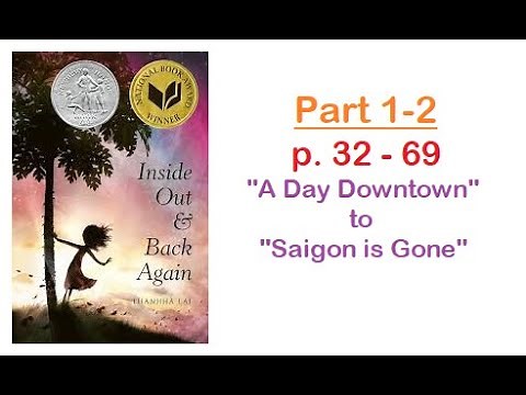 Inside Out & Back Again, Part 1-2 (p. 32-69)