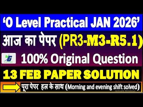 PYTHON PR3 M3-R5.1आज का पेपर का हल O Level 🚀🔥 13 FEB Practical PAPER SOLUTION 2026 Real Questions