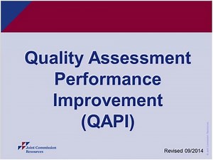 CMS Webinar Series - Quality Assessment and Performance Improvement - QAPI