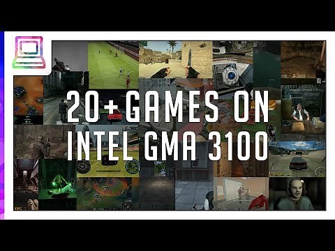 20+ Video Games Running On Intel GMA 3100 (2026)
