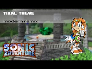 Sonic Adventure - Tikal Theme - Modern (Bukson Remix)
