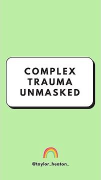 🌪 Understanding Complex Trauma In Autism