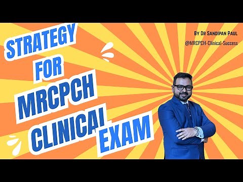 Strategy for MRCPCH Clinical examination #mrcpch #mrcpchclinical