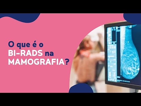O que é o BI-RADS na mamografia?