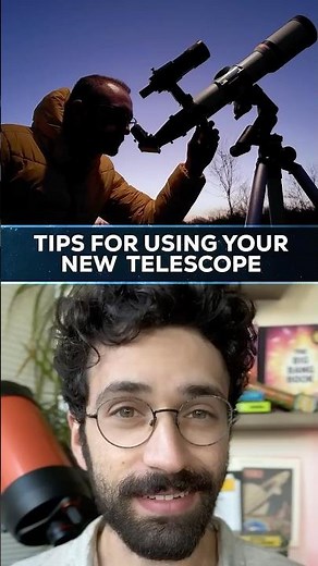 Tips for using your new telescope