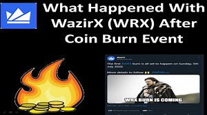 What Happened With WazirX (WRX) After Coin Burn Event