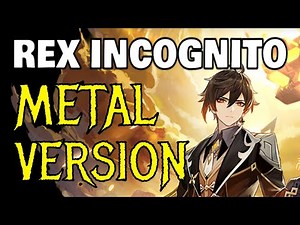 Zhongli Theme - Rex Incognito - METAL VERSION EXTENDED (YnDMix) | Genshin Impact (4.0 Banner Re-Run)