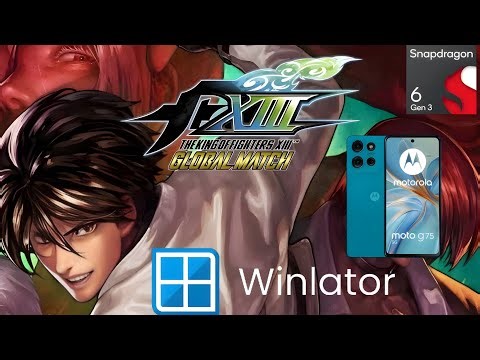Moto G75 Snapdragon 6 gen 3 Test KOF XIII Global Match Edition HD en Android con Winlator 