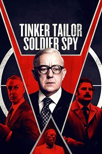 Tinker Tailor Soldier Spy Summary, Trailer, Season List, Cast, Where to Watch and More