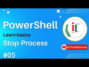 PowerShell Stop-Process | #05 | #powershell Crash Course for Beginners | #ITskillUp ‪@ITskillUpHub‬