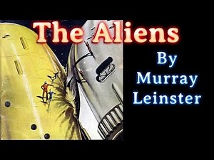 The Aliens by Murray Leinster, read by tabithat, complete unabridged audiobook