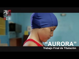 "Aurora" - Titulación (2017B)