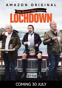 The Grand Tour Presents: Lochdown (July 2021) - streaming