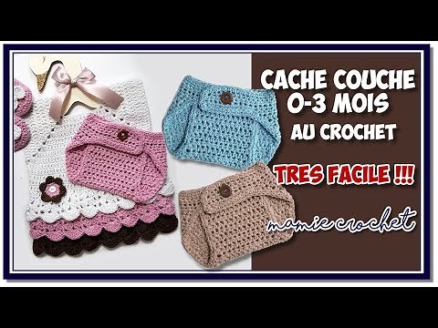 Comment faire un cache couche mixte de 0 à 3 mois au crochet tuto, pas à pas, diy