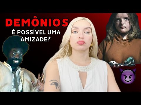 Friendship with demons and the role of the entertainment industry