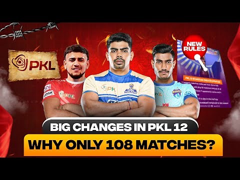 🚨 Big PKL 12 Update: Why Only 108 Matches and 4 Venues? Full Explanation