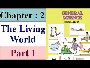 the living world 6th standard science (Part 1)