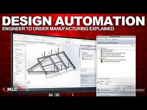 SOLIDWORKS Design Automation: Engineer to Order Manufacturing Explained | DriveWorks
