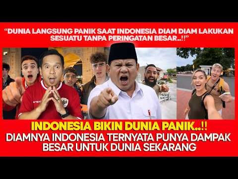 "Indonesia doesn't talk much, but when it does, the world immediately panics, not ready to accept...