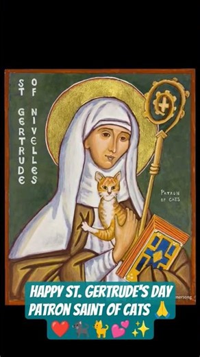 Happy St. Gertrude's Day, Patron Saint of Cats! 🙏❤️🐈‍⬛🐈💕🐾✨ 3/17 #hugyourcatday #fureverfriend