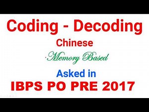Coding Decoding Memory Based Reasoning asked in IBPS PO PRE Exam