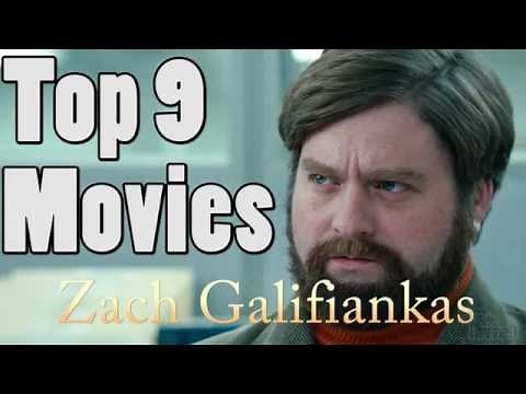 Top 9 Zach Galifianakis Movies