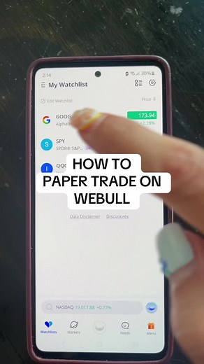 How to Paper Trade on Webull: A Step-by-Step Guide