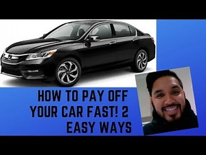 How to pay off your car loan FAST! The easy way! 2 Simple Tricks