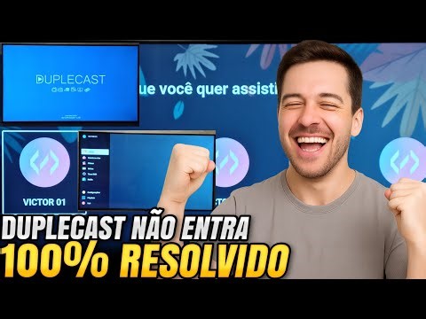 Duplecast Não Funciona? Veja o Passo a Passo Para Resolver de Vez!