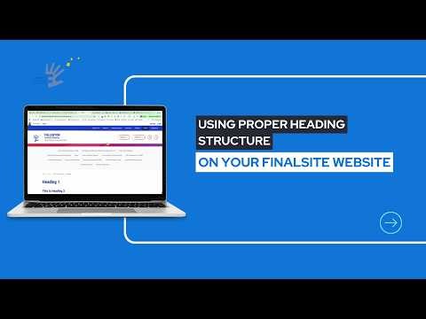 Using Proper Heading Structure on your Finalsite Website