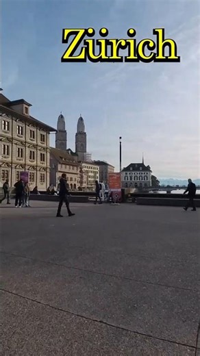 Zurich: The World's Most Underrated Travel Destination