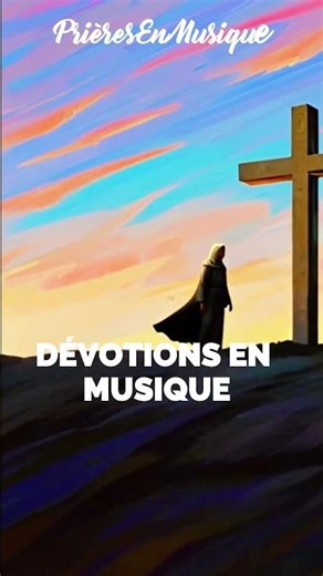 DÉVOTIONS EN MUSIQUE — Pop spirituelle émotive | Prière intérieure en chanson