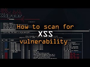 How To Scan A Web Application for XSS Vulnerability - Bug Hunting