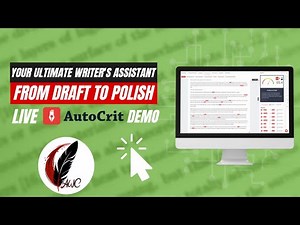 Your Ultimate Writer's Assistant from Draft to Polish: Live AutoCrit Demo