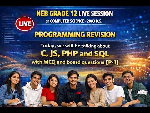 NEB Grade 12 Computer Science programming revision(C,JS,PHP,SQL,mcq + board )2083 B.S.(p-1) s-27