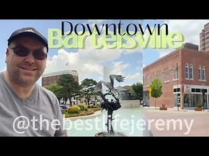 Explore Downtown Bartlesville, Oklahoma