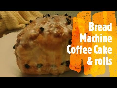 Heart & Home Series | Bread Machine Coffee Cake