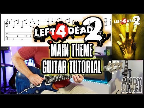 How to play Left 4 Dead 2 Main Theme Guitar Tutorial Lesson