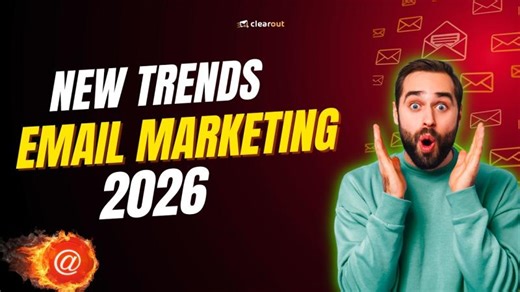 Best Email Marketing Trends in 2026 | Clearout