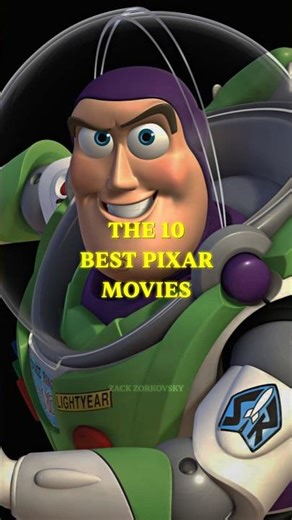 The 10 Best Pixar Movies